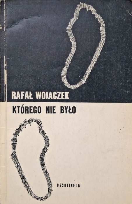 rafał wojaczek którego nie było.jpg