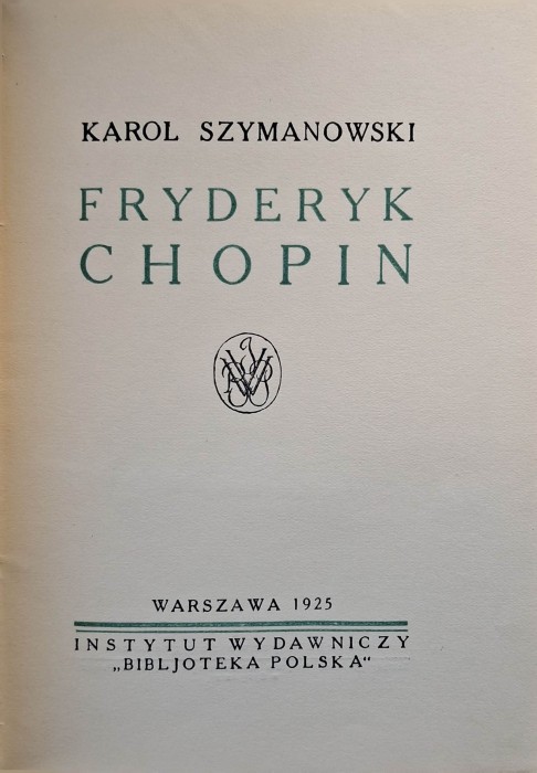 Karol Szymanowski Fryderyk Chopin.jpg