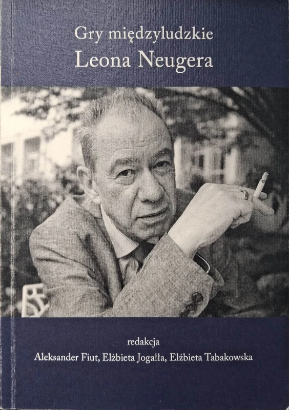 gry międzyludzkie leona neugera.jpg