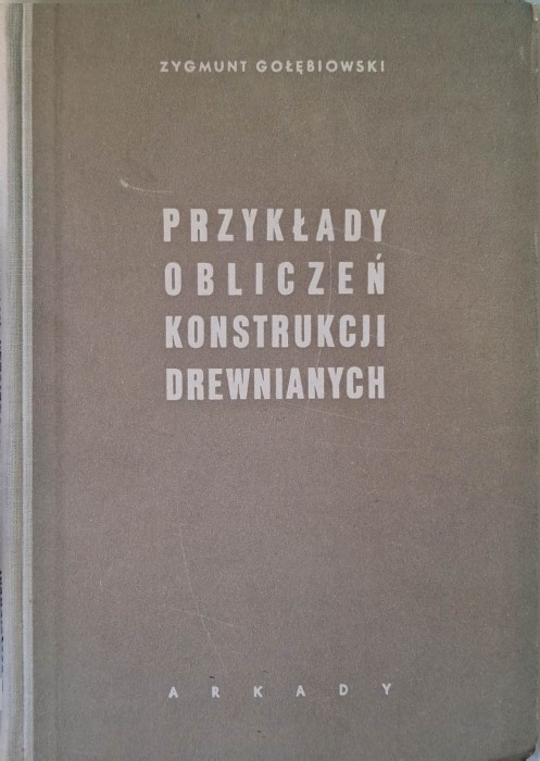 przykłady obliczeń konstrukcji drewnianych.jpg