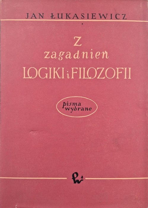 łukasiewicz z zagadnień logiki.jpg