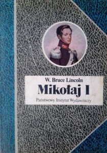 W. Bruce Lincoln, Mikołaj I