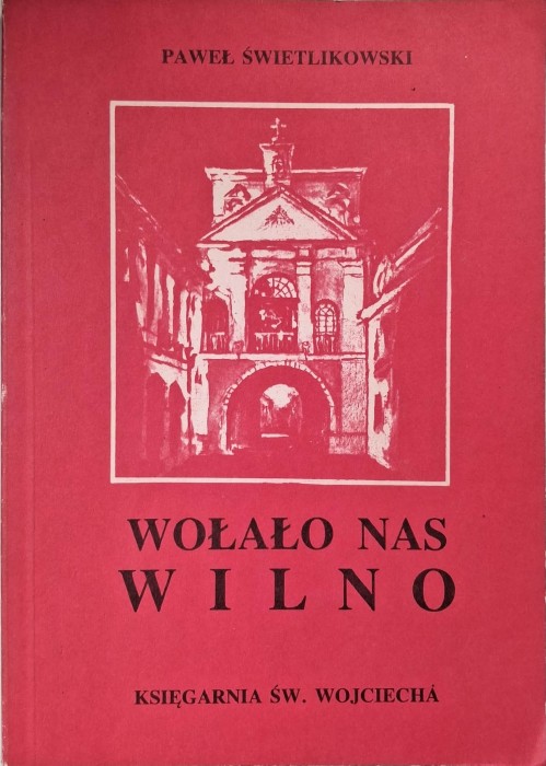 wołało nas wilno.jpg