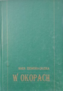 zdziarska-zaleska w okopach.jpg