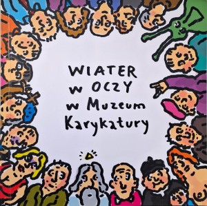 wiater w oczy w muzeum karykatury.jpg