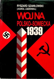 Ryszard Szawłowski, Wojna polsko- sowiecka 1939 tom 2 Dokumenty