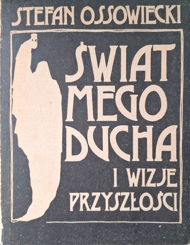 świat mego ducha ossowiecki.jpg