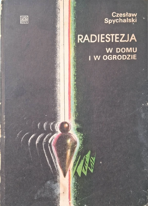 radiestezja w domu i w ogrodzie.jpg