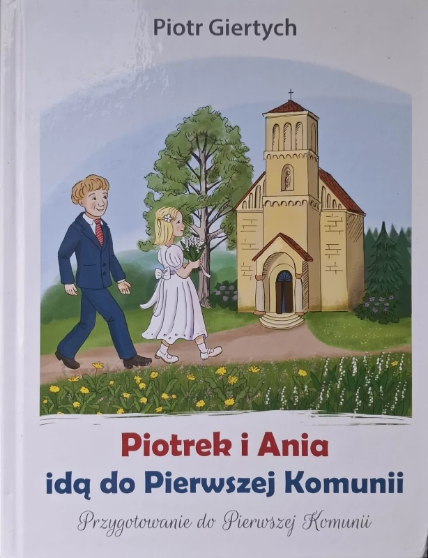 piotrek i ania idą do pierwszej komunii.jpg