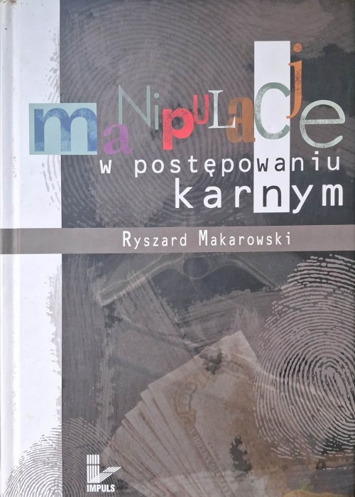 manipulacje w postępowaniu karnym.jpg
