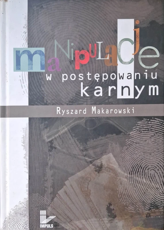 manipulacje w postępowaniu karnym.jpg