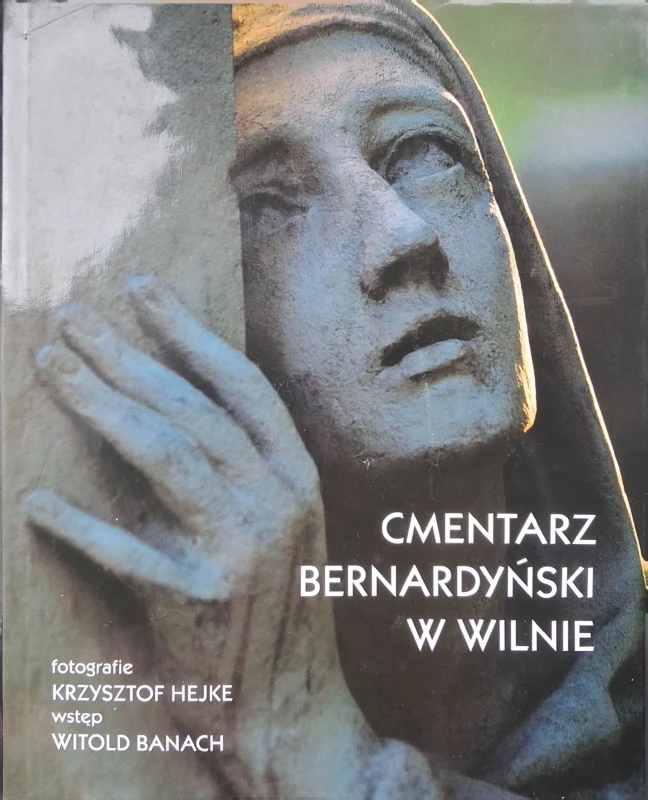 cmentarz bernardyński w wilnie.jpg
