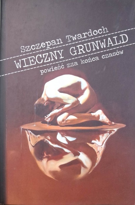 twardoch wieczny grunwald.jpg