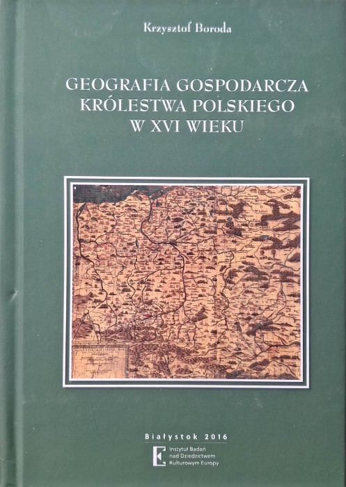 geografia gospodarcza królestwa polskiego w XVI wieku.jpg