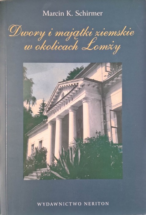 dwory i majątki ziemskie łomża.jpg