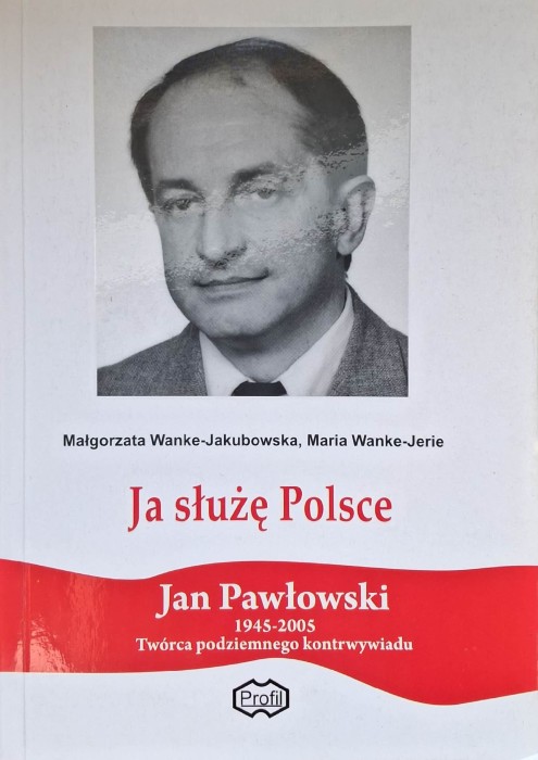 ja służę polsce jan pawłowski.jpg