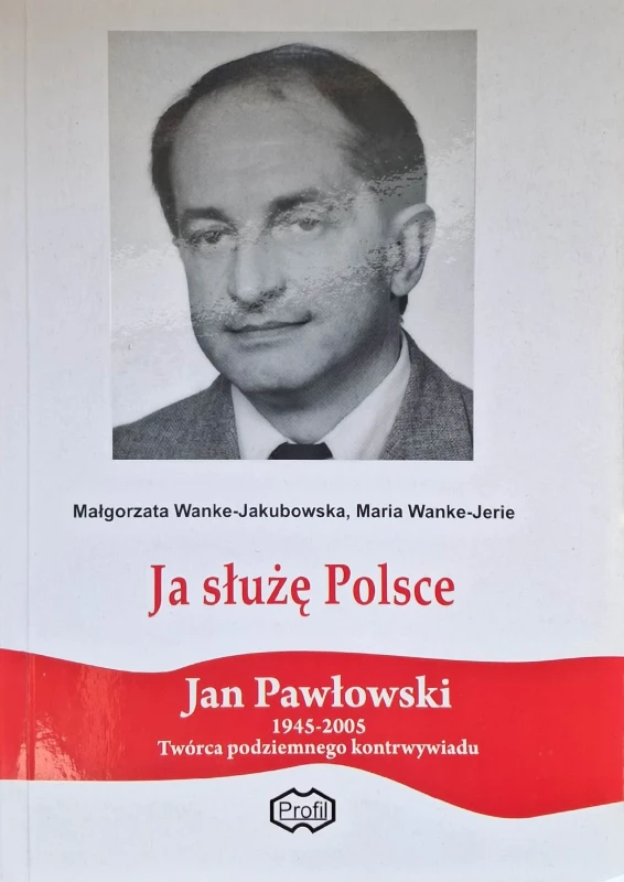 ja służę polsce jan pawłowski.jpg