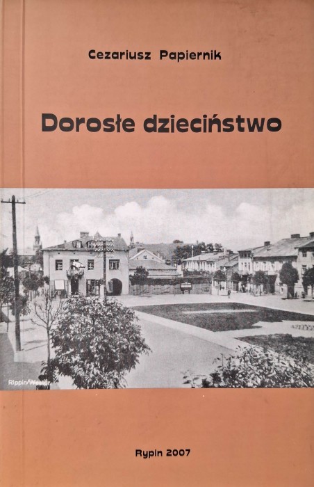 dorosłe dzieciństwo papiernik.jpg