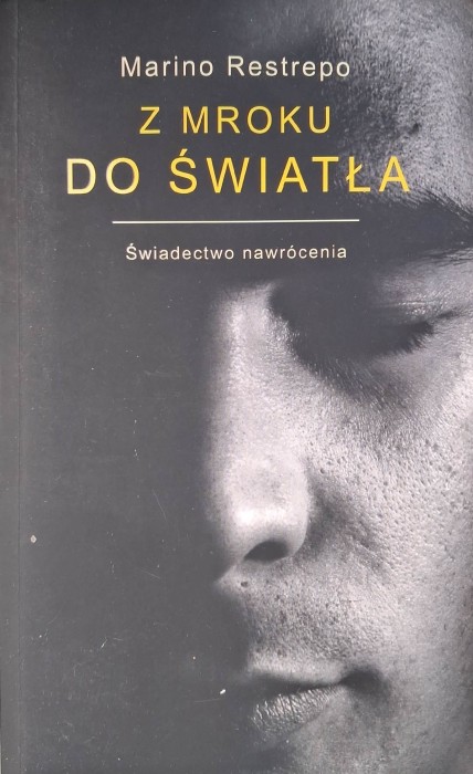 restrepo z mroku do światła.jpg