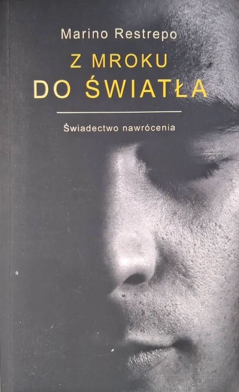 restrepo z mroku do światła.jpg