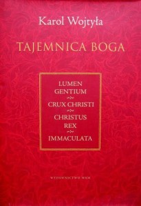 Karol Wojtyła, Tajemnica Boga