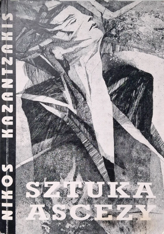 sztuka ascezy kazantzakis.jpg