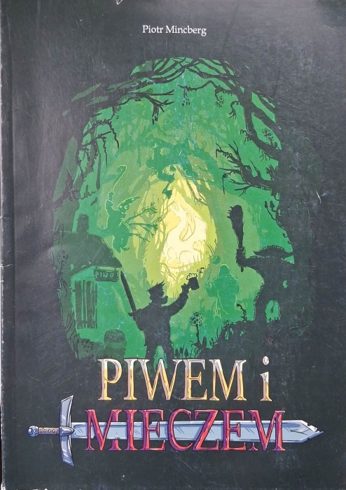piwem i mieczem mincberg.jpg