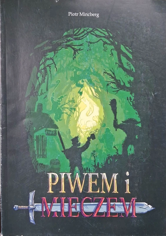 piwem i mieczem mincberg.jpg