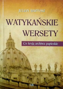 Julian Bartosz, Watykańskie wersety