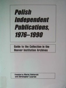 Maciej Siekierski, Polish Independent Publications 1976- 1990