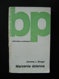 Jerome L. Singer, Marzenia dzienne