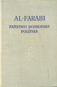 Al- Farabi, Państwo doskonałe Polityka