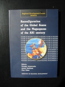 red. Patrycja Artymowska, Reconfiguration of the Global Scene and the Megaspaces of the XXI century