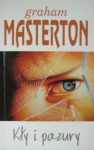 Graham Masterton, Kły i pazury
