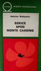 Melchior Wańkowicz, Szkice spod Monte Cassino