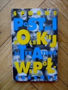 red. Alina Brodzka Lidia Burska, Sporne postaci polskiej literatury współczesnej