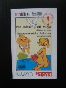 Pan Tadeusz XIII Księga Nowoczesna sztuka chędożenia