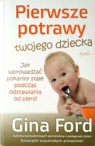 Gina Ford, Pierwsze potrawy twojego dziecka