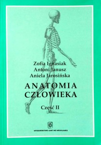 Ignasiak, Anatomia człowieka część II