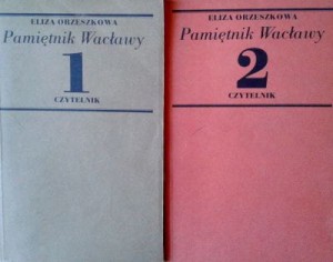 Eliza Orzeszkowa, Pamiętnik Wacławy 2 tomy KOMPLET