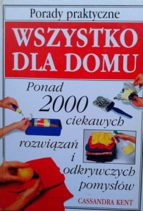Cassandra Kent, Wszystko dla domu