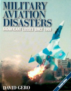 David Gero, Military Aviation Disasters