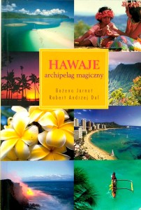 Jarnot Dul, Hawaje archipelag magiczny