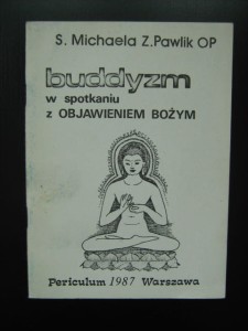 s. Michaela Pawlik, Buddyzm w spotkaniu z Objawieniem Bożym