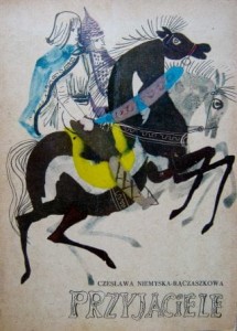 Czesława Niemyska- Rączaszkowa, Przyjaciele