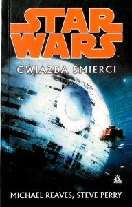 Michael Reaves Steve Perry, Star Wars Gwiazda Śmierci