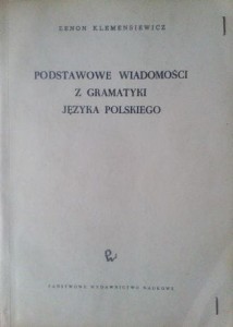 Zenon Klemensiewicz, Podstawowe wiadomości z gramatyki języka polskiego