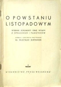 Władysław Bortnowski, O Powstaniu Listopadowym