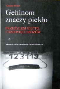 Moshe Oster, Gehinom znaczy piekło