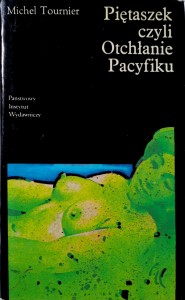 Michel Tournier, Piętaszek czyli Otchłanie Pacyfiku